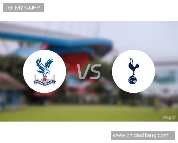 英超水晶宫主场迎战热刺前瞻分析及赛果预测